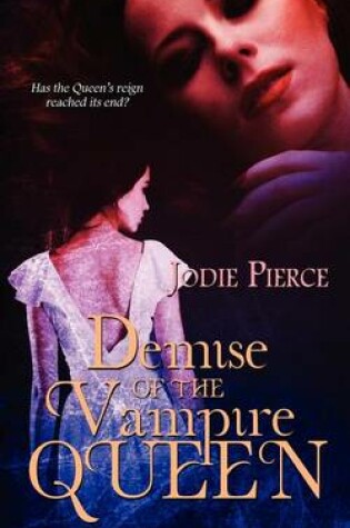 Cover of Demise of the Vampire Queen