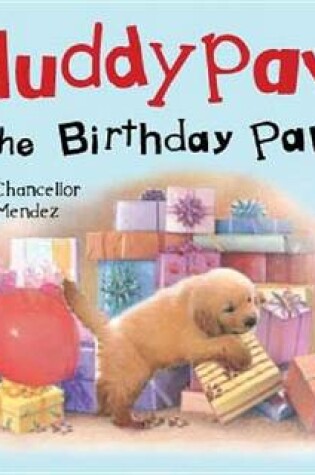 Cover of Muddypaws and the Birthday Party