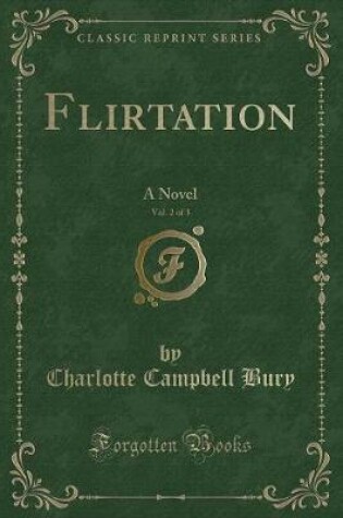 Cover of Flirtation, Vol. 2 of 3