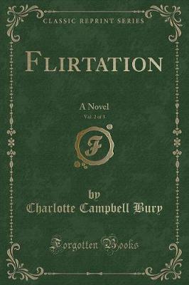 Book cover for Flirtation, Vol. 2 of 3