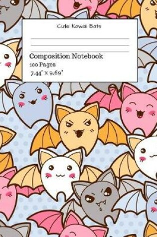 Cover of Cute Kawaii Bats Composition Notebook