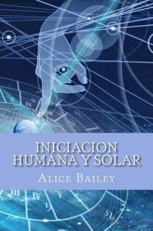 Cover of Iniciacion Humana y Solar