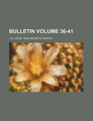 Book cover for Bulletin Volume 36-41