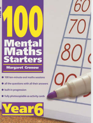 Book cover for 100 Mental Maths Starters Year 6