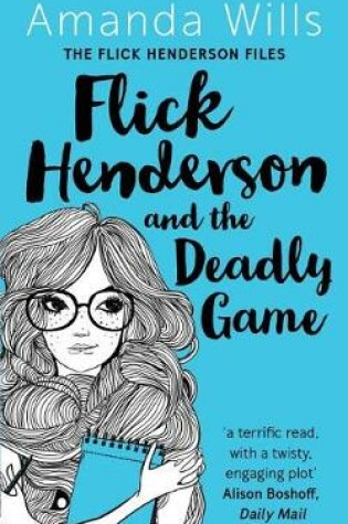 Cover of Flick Henderson and the Deadly Game