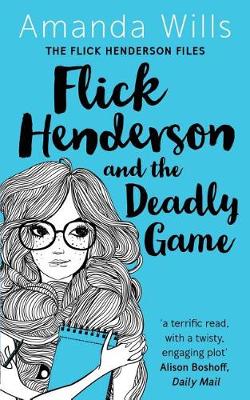 Cover of Flick Henderson and the Deadly Game