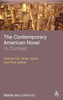 Book cover for The Contemporary American Novel in Context