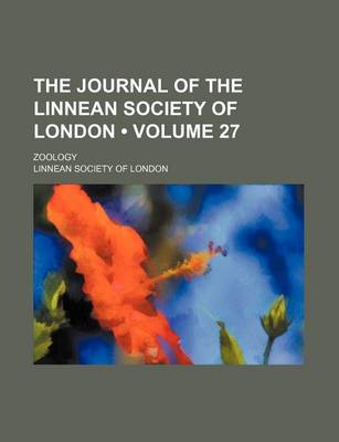 Book cover for The Journal of the Linnean Society of London (Volume 27); Zoology