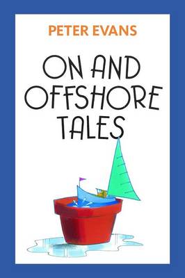 Book cover for On and Offshore Tales