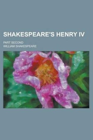 Cover of Shakespeare's Henry IV; Part Second