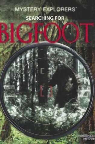 Cover of Searching for Bigfoot