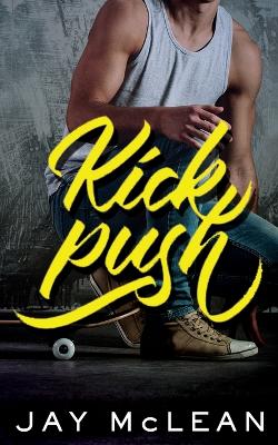 Book cover for Kick, Push