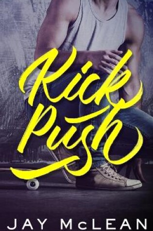 Cover of Kick, Push