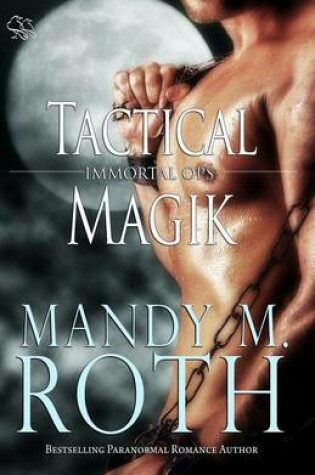 Cover of Tactical Magik (Immortal Ops)