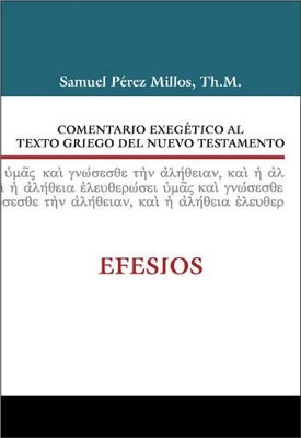 Book cover for Comentario Exegetico Al Texto Griego del Nuevo Testamento: Efesios