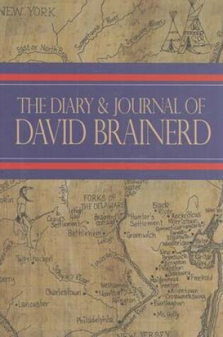 Cover of The Diary and Journal of David Brainerd