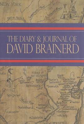 Book cover for The Diary and Journal of David Brainerd