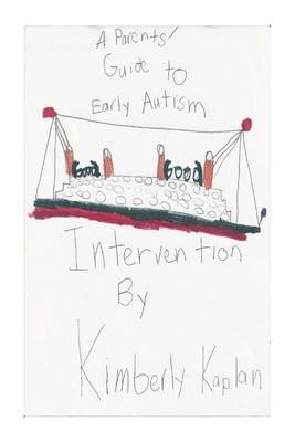 Book cover for A Parents' Guide to Early Autism Intervention