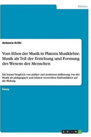 Cover of Vom Ethos der Musik in Platons Musiklehre
