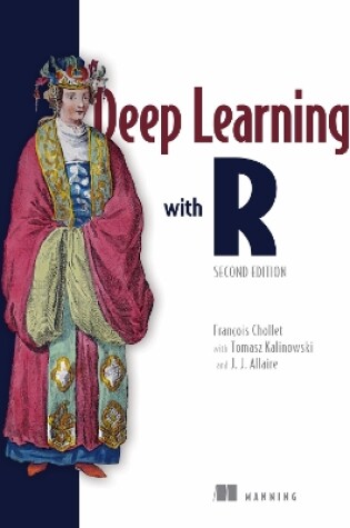 Cover of Deep Learning with R, Second Edition