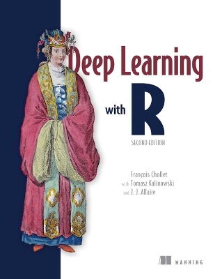 Book cover for Deep Learning with R, Second Edition