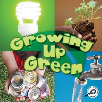 Book cover for Growing Up Green