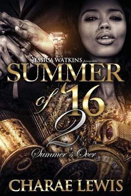 Book cover for Summer of '16 - Part 2