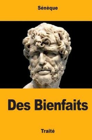 Cover of Des Bienfaits