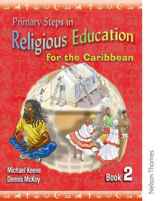 Book cover for Primary Steps in Religious Education for the Caribbean Book 2