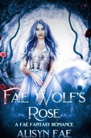 Cover of Fae Wolf's Rose