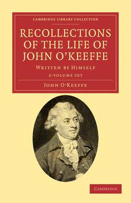 Book cover for Recollections of the Life of John O'Keeffe 2 Volume Set