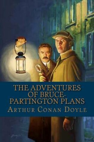 Cover of The Adventures of Bruce-Partington Plans