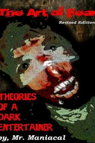 Cover of The Art of Fear: Theories of a Dark Entertainer EBook Edition