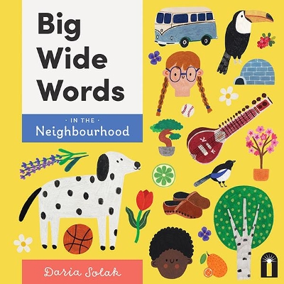 Book cover for Big Wide Words in the Neighbourhood