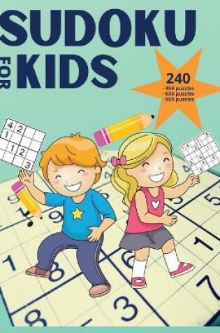 Cover of Sudoku for kids - 240 puzzles