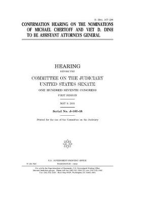 Book cover for Confirmation hearing on the nominations of Michael Chertoff and Viet D. Dinh to be Assistant Attorneys General