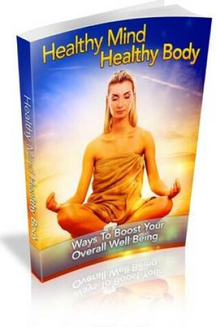 Cover of Healthy Mind Healthy Body