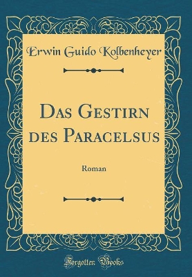 Book cover for Das Gestirn Des Paracelsus