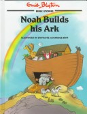 Cover of Noah Builds His Ark