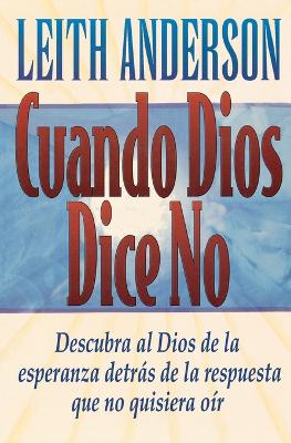 Book cover for Cuando Dios  dice no