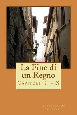 Book cover for La Fine di un Regno