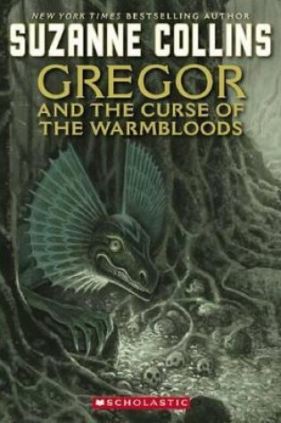 Cover of #3 Gregor and Curse of the Warmbloods