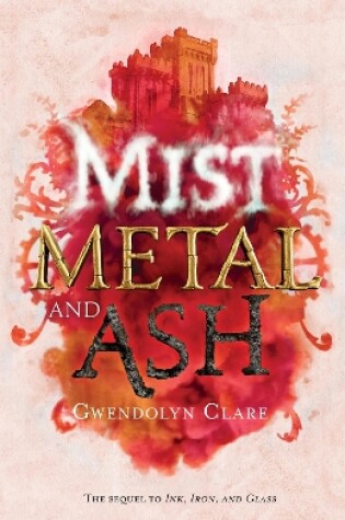 Cover of Mist, Metal, and Ash