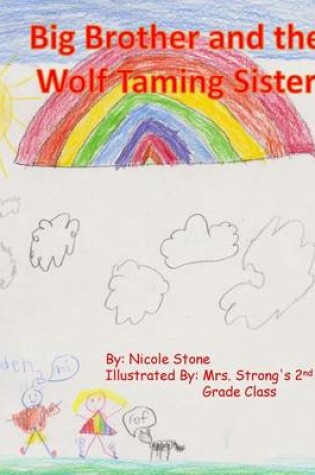 Cover of Big Brother and the Wolf Taming Sister