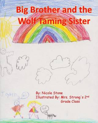 Book cover for Big Brother and the Wolf Taming Sister
