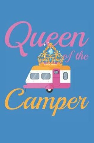 Cover of Queen Of The Camper Journaling Notebooks