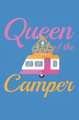 Book cover for Queen Of The Camper Journaling Notebooks