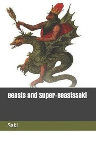 Cover of Beasts and Super-Beastssaki