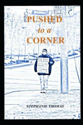 Cover of Pushed to a Corner