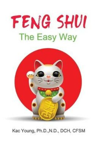 Cover of Feng Shui The Easy Way